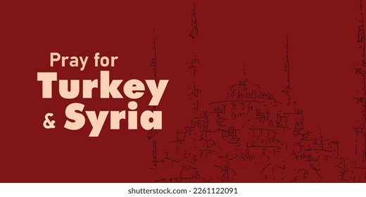 Pray for Turkey and Syria earthquake disaster. Countries under rubble. Vector eps 10 illustration for background.