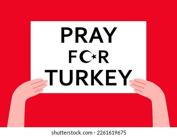 Pray for Turkey. Turkey is under earthquake. Turkey flag post for awareness message. Person holding banners. Vector cartoon illustration.