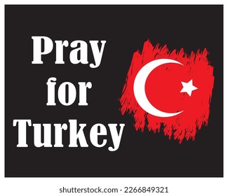 Pray for Turkey. Vector illustration of  text asking for prayers due to a strong earthquake near Izmir on October 30 Pro Vector 