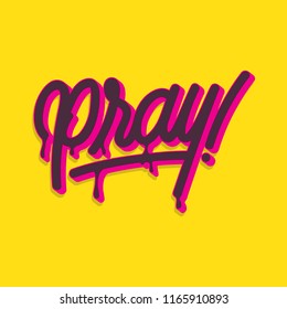 Pray Typography Lettering