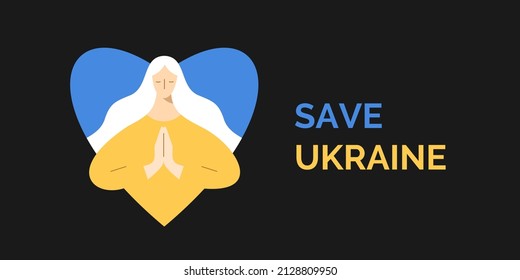 Pray to Ukrain. No war. Save Ukrain. Vector illustration, flat design. 