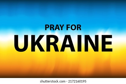 Pray for Ukraine banner on abstract modern ukrainian flag background. National freedom symbol.