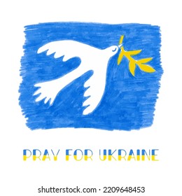 Pray for Ukraine, dove with a branch colored pencils hand drawn vector illustration, Ukraine national flag colors. Blue and yellow symbol of peace. Stop war. Support Ukraine sticker for social media.
