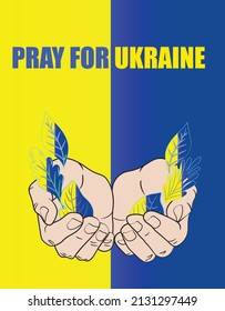 Pray for Ukraine, Ukraine flag praying concept vector illustration. Pray For Ukraine peace.