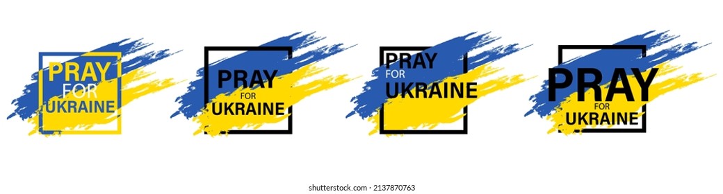 Pray for Ukraine. Ukraine flag praying concept in brush stroke effect. Ukraine banner. Vector illustration EPS 10