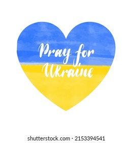 Pray For Ukraine Heart. Vector Illustration of Watercolor Country Promotion.