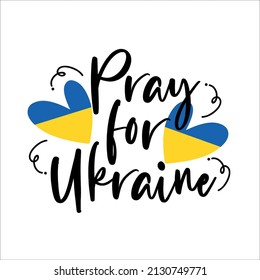 Pray for Ukraine  - Pray for peace Ukraine calligraphy. Stop the war.