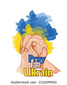 Pray for Ukraine, Ukraine people praying concept vector illustration. Pray For Ukraine peace backgroun. Save Ukraine from russia.