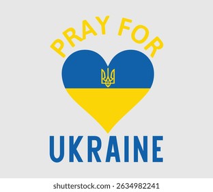Pray For Ukraine, Say no to the war, Russian and Ukrainian conflict, heart, square and round shape, Ukrainian flag symbol, Blue and yellow illustration