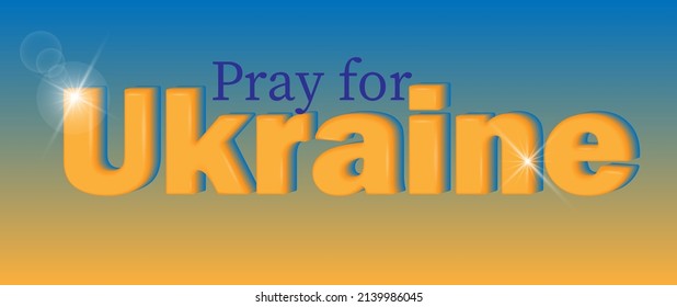 Bete für die Ukraine Text auf dem Hintergrund der ukrainischen Flagge. Konzept der Pest in der Ukraine. 3D-Vektorgrafik.