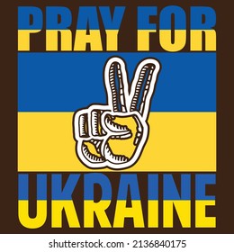 Pray For Ukraine - Ukraine T-shirt Design, vector file.
