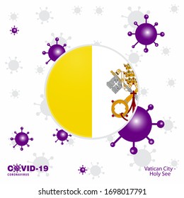 Pray For Vatican City Holy See. COVID-19 Coronavirus Typography Flag. Stay home, Stay Healthy. Take care of your own health