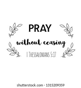 Pray Without Ceasing High Res Stock Images Shutterstock