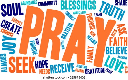 Pray word cloud on a white background. 