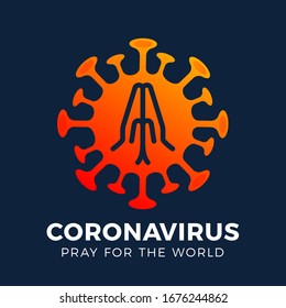 Pray for the World coronavirus concept with hands vector illustration. Time to pray Corona Virus 2020 covid-19. Coronavirus in Wuhan vector illustration. Virus Covid 19-NCP.