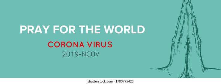 Pray for the world vector background template, banner. Coronavirus, Covid-19  pandemic concept