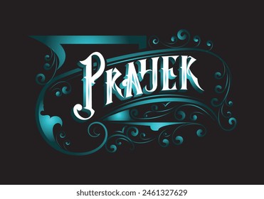 PRAYER lettering custom style designs