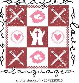 Prayer Is My Love Language - Retro Christian Valentine t-shirt design, Jesus Valentine t-shirt design, Retro Religious Valentine png, Happy Valentine's day T-shirt Design