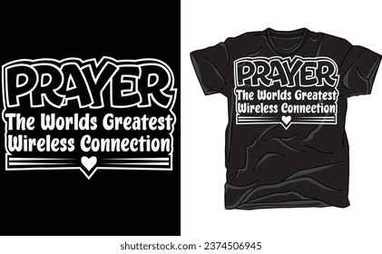 Prayer the Strongest Wireless Connection Christian T-Shirt, Christian Faith Apparel, Unisex Christian Clothing Gift, Easter Tee