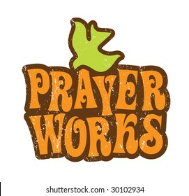 Prayer Works T-shirt Design