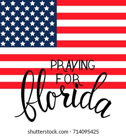 praying for Florida text on American flag. praying for America