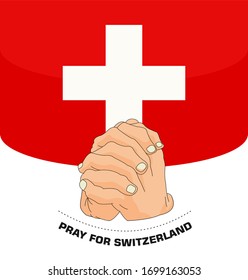 Praying hands for Covid-19 or novel coronavirus. the National Flag of the Switzerland, Pray for Switzerland, Save Switzerland people concept, vector illustration.