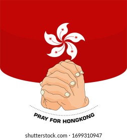 Praying hands for Covid-19 or novel coronavirus. the National Flag of the Hongkong, Pray for Hongkong, Save Hongkong people concept, vector illustration.