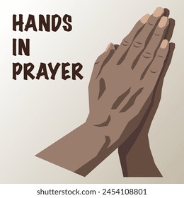 Praying hands. Hands folded in prayer. Prayer. Vector illustration. EPS 10.