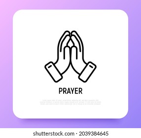 Praying hands thin line icon. Modern vector illustration of faith gesture.