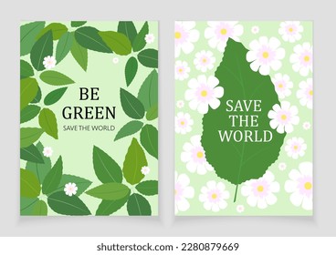 Pre made A3 banners for World Earth Day. Be green, save the world text with plant on a background.