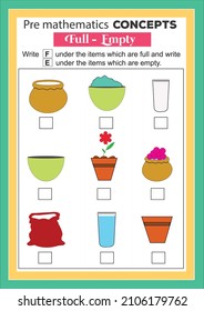 Pre math concepts. Full empty. educational children game. Kids activity sheet, full and empty object learning worksheet.