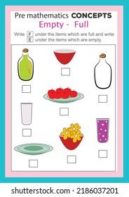 Pre math concepts. Full empty. educational children game. Kids activity sheet, full and empty object learning worksheet.