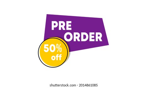 Pre order label template stock vector. Pre order label for web banner and online flyer of big sale event