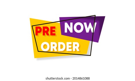 Pre order label template stock vector. Pre order label for web banner and online flyer of big sale event