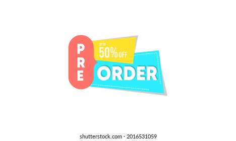 Pre order label template stock vector. Pre order label for web banner and online flyer of big sale event