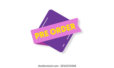 Pre order label template stock vector. Pre order label for web banner and online flyer of big sale event