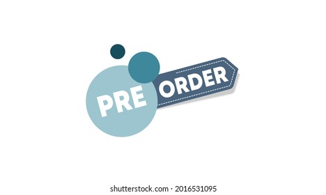 Pre order label template stock vector. Pre order label for web banner and online flyer of big sale event