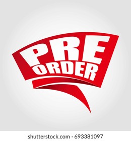Pre order labels banners
