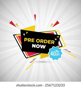 Pre Order Now 40% Off Banner Design Vector Illustration