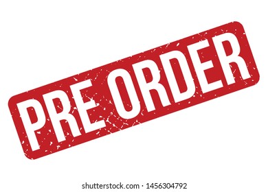 Pre Order Rubber Stamp. Pre Order Rubber Grunge Stamp Seal Vector Illustration - Vector