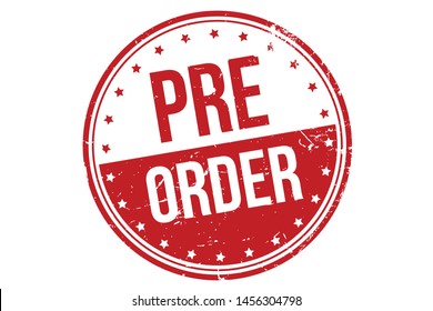 Pre Order Rubber Stamp. Pre Order Rubber Grunge Stamp Seal Vector Illustration - Vector