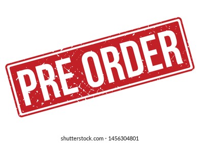 Pre Order Rubber Stamp. Pre Order Rubber Grunge Stamp Seal Vector Illustration - Vector