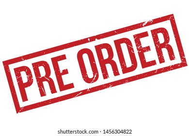 Pre Order Rubber Stamp. Pre Order Rubber Grunge Stamp Seal Vector Illustration - Vector