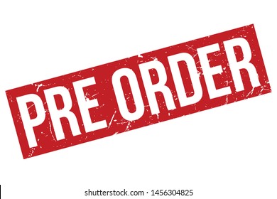 Pre Order Rubber Stamp. Pre Order Rubber Grunge Stamp Seal Vector Illustration - Vector
