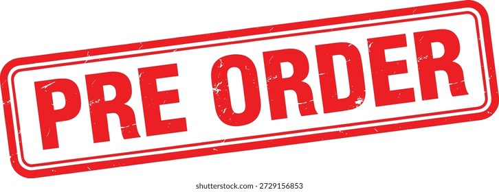 Pre order stamp for advance purchases