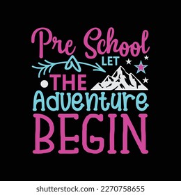 Pre School Let The Adventure Begin Svg Silhouette Cut Files