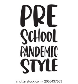 pre school pandemic style quote letter