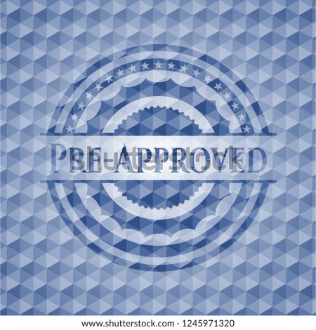 Pre-Approved blue hexagon emblem.