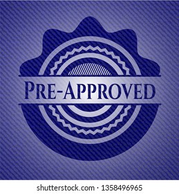Pre-Approved emblem with denim high quality background
