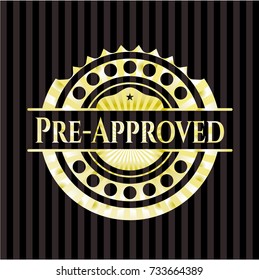 Pre-Approved gold shiny badge